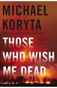 Those Who Wish Me Dead