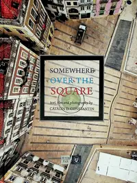 Somewhere over the Square