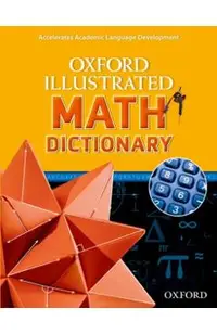 Oxford Illustrated Math Dictionary -