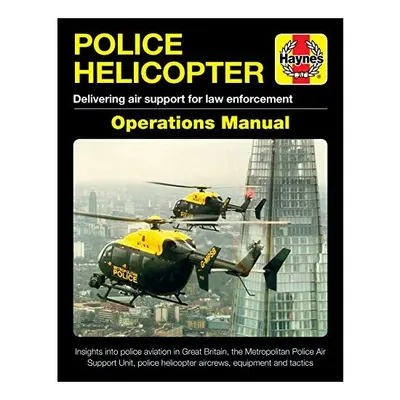 Police Helicopter Operations Manual