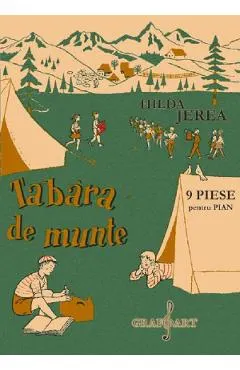 Tabara de munte. 9 piese pentru pian