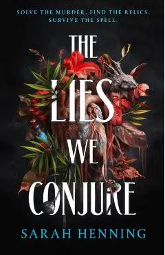 The Lies We Conjure