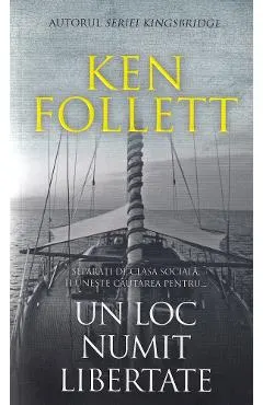 Un loc numit libertate