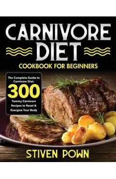Carnivore Diet Cookbook for Beginners