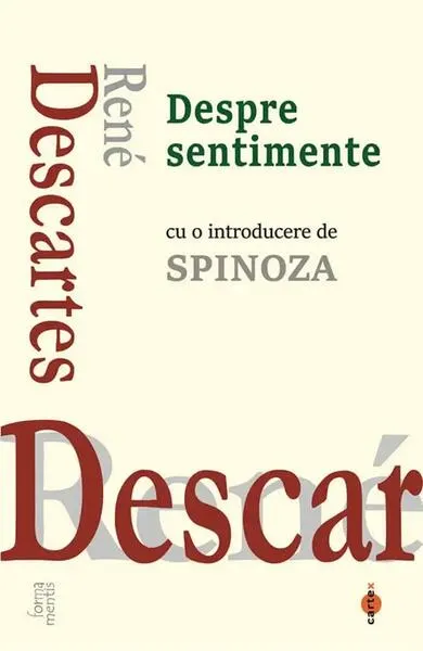 Despre sentimente - Paperback brosat - René Descartes