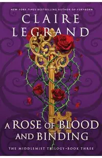A Rose of Blood and Binding