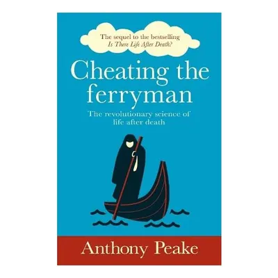 Cheating the Ferryman