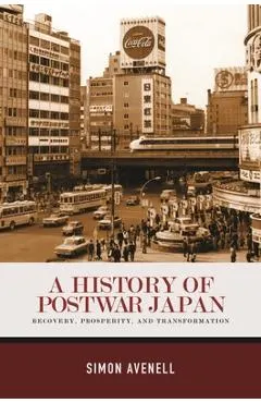 A History of Postwar Japan