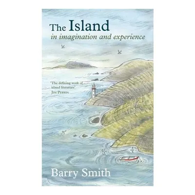 Island In Imagination & Experience