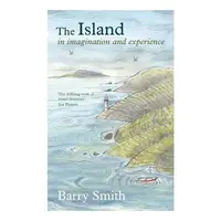 Island In Imagination & Experience