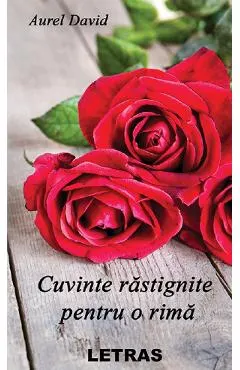 eBook Cuvinte rastignite pentru o rima