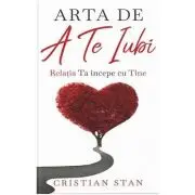 Arta de a te iubi