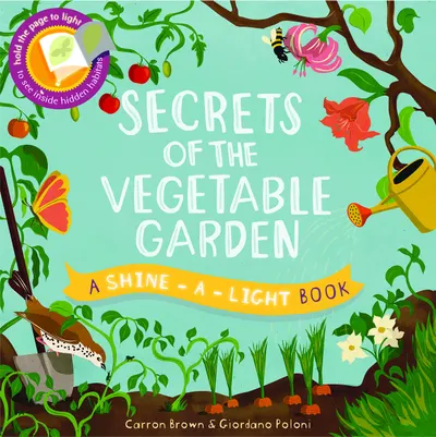 Secrets of the Vegetable Garden