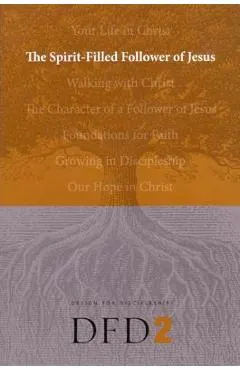 The Spirit-Filled Follower of Jesus