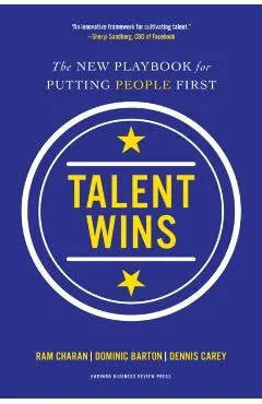 Talent Wins: The New Playbook for Putting People First