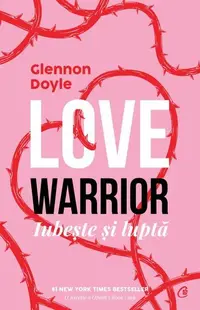 Love warrior - Paperback brosat - Glennon Doyle