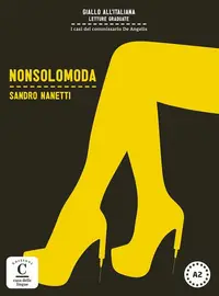 Giallo all´italiana. Nonsolomoda (A2) Libro + MP3 - Paperback brosat - Sandro Nanetti