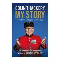Colin Thackery: My Story