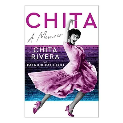 Chita, Chita Rivera