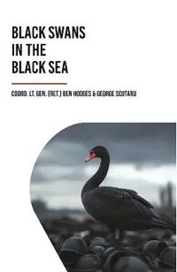 Black Swans in the Black Sea