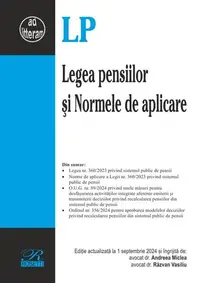 Legea pensiilor și Normele de aplicare - Paperback brosat - Răzvan Vasiliu, Andreea Miclea