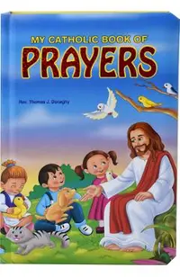 My Catholic Book of Prayers