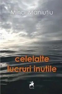 Celelalte lucruri inutile