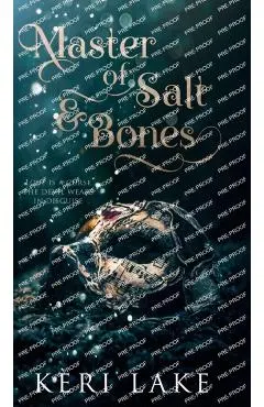 Master of Salt & Bones