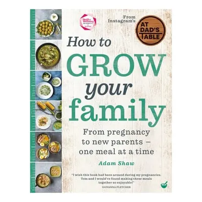 How To Grow Your Family