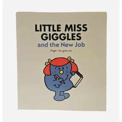 Little Miss Giggles and the New Job