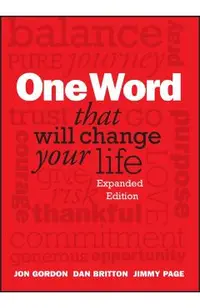 One Word That Will Change Your Life
