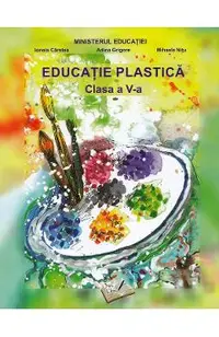 Educatie plastica - Clasa 5 - Manual