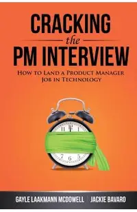 Cracking the PM Interview