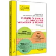 Admiterea in magistratura si in avocatura. Culegere de subiecte cu explicatii ale variantelor de raspuns. Vol. 4