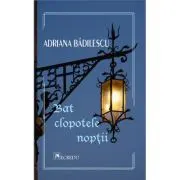 Bat clopotele noptii