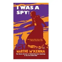 I Was a Spy!