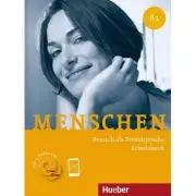 Menschen B1 Arbeitsbuch mit 2 Audio-CDs