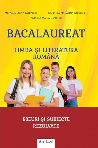Bacalaureat - Limba și literatura română - Paperback brosat