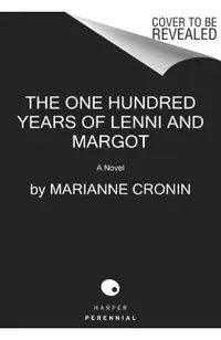 The One Hundred Years of Lenni and Margot