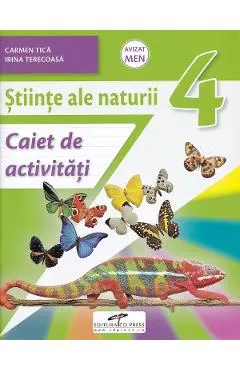 Stiinte ale naturii - Clasa 4 - Caiet de activitati