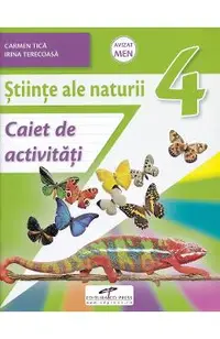 Stiinte ale naturii - Clasa 4 - Caiet de activitati