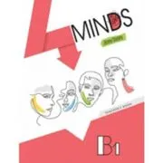 Curs limba engleza 4 Minds B1. Manualul profesorului