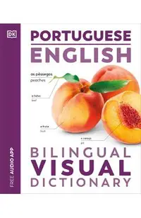 Portuguese - English Bilingual Visual Dictionary