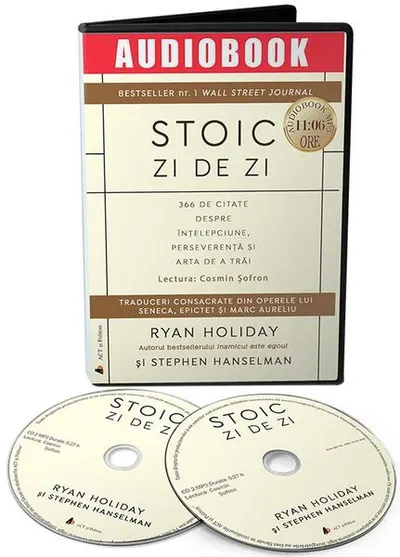 Stoic zi de zi. 366 de citate despre înțelepciune, perseverență și arta de a trăi (audiobook) - Ryan Holiday, Stephen Hanselman