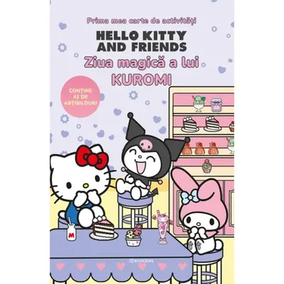 Prima mea carte de colorat, Hello Kitty and Friends, Ziua magica a lui Kuromi