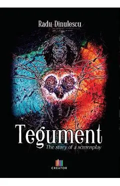 Tegument. The story of a screenplay