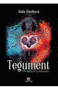 Tegument. The story of a screenplay