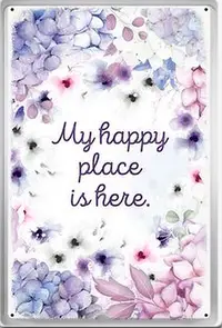 Placă metalică Simetro - My Happy Place Is Here