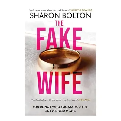 Fake Wife, Sharon Bolton