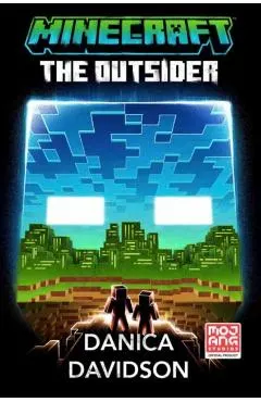 Minecraft: The Outsider: An Official Minecraft Novel